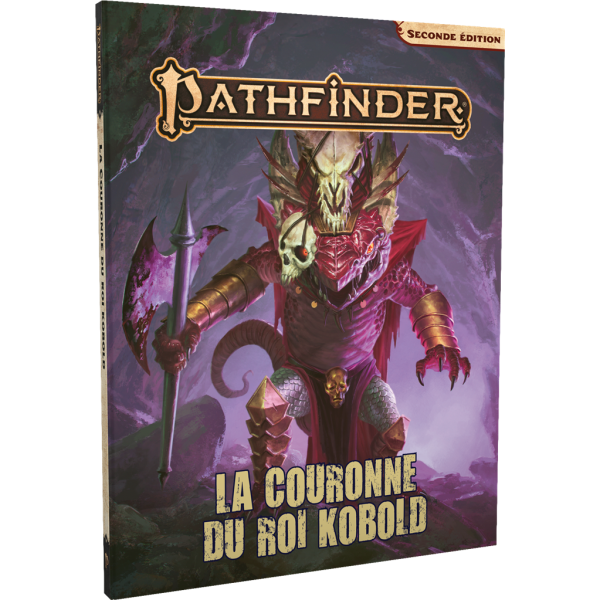 Pathfinder 2 - La Couronne du Roi Kobold