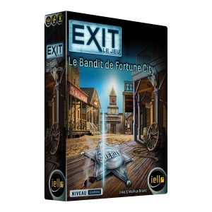 EXIT - Le Bandit de Fortune City (Confirmé)